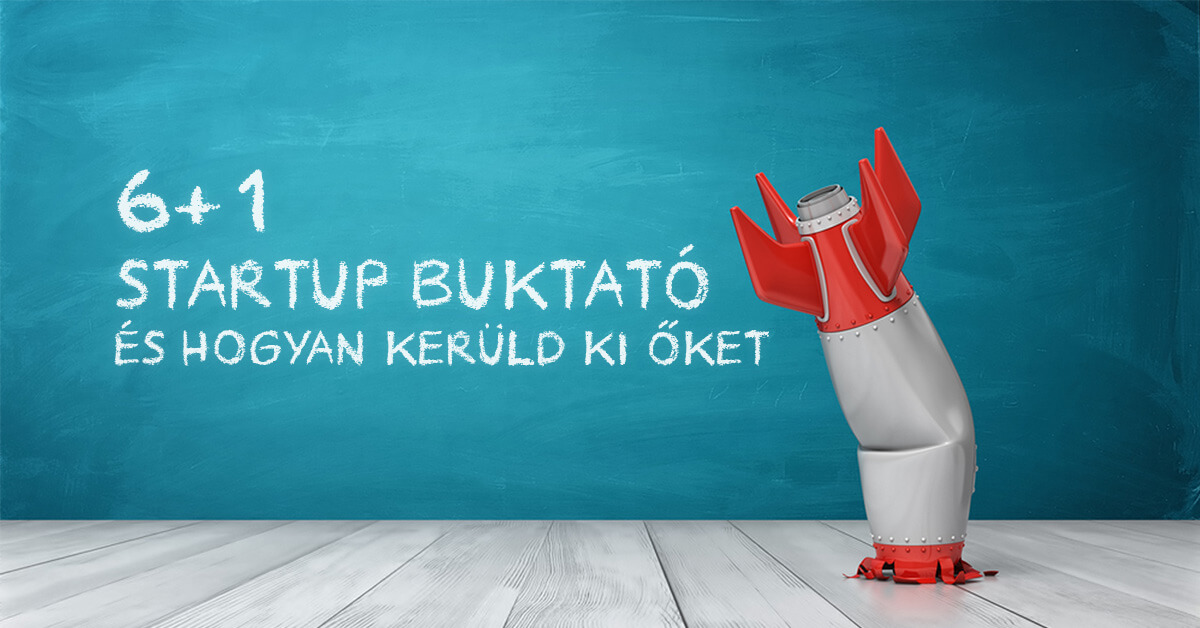 gyakori startup buktatók