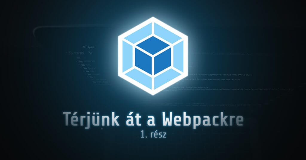 Hogyan térjünk át a webpack-re